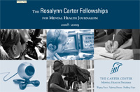Rosalynn Carter Fellowships for Mental Health Journalism brochure cover