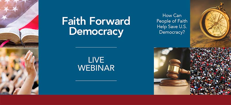 Virtual Event Faith Forward Democracy Feb 23